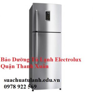Bảo Dưỡng Tủ Lạnh Electrolux Quận Thanh Xuân