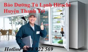 Bảo Dưỡng Tủ Lạnh Hitachi Huyện Thanh Trì