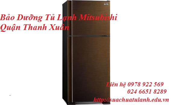 Bảo Dưỡng Tủ Lạnh Mitsubishi Quận Thanh Xuân