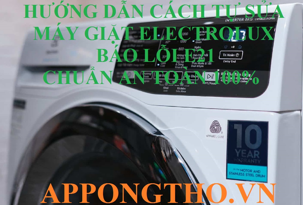 Khi máy giặt Electrolux báo lỗi E21 cần sửa bước nào?