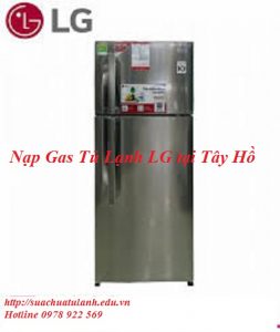 Nạp Gas Tủ Lạnh LG Tại Tây Hồ