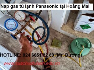 Nạp gas tủ lạnh Panasonic tại Hoàng Mai