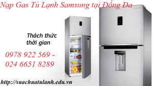 Nạp Gas Tủ Lạnh Samsung tại Đống Đa