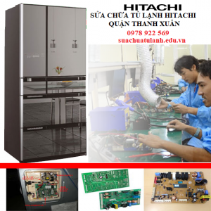 Sửa Chữa Tủ Lạnh Hitachi quận Thanh Xuân