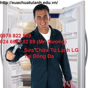 Sửa Chữa Tủ Lạnh LG Tại Đống Đa