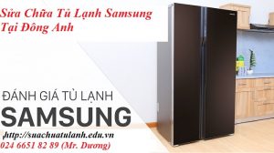 Sửa Chữa Tủ Lạnh Samsung Tại Đông Anh