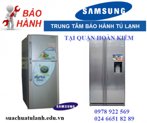 Trung Tâm Bảo Hành Tủ Lạnh Samsung Tại Hoàn Kiếm