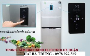 Trung Tâm Bảo Hành Tủ Lạnh Electrolux Quận Hai Bà Trưng