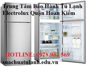 Trung Tâm Bảo Hành Tủ Lạnh Electrolux Quận Ba Đình