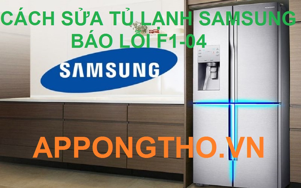 Nên tự sửa lỗi F1-04 hay gọi thợ sửa tủ lạnh Samsung?